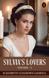 Cover Sylvia's Lovers - Volume 1