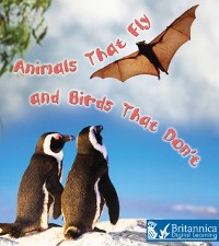 Cover Animals That Fly and Birds That Don't