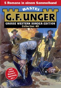 Cover G. F. Unger Sonder-Edition Collection 40