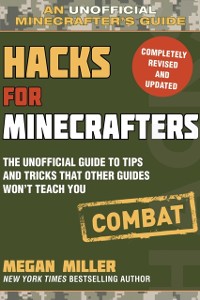 Cover Hacks for Minecrafters: Combat Edition