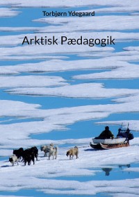 Cover Arktisk Pædagogik