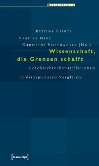 Cover Wissenschaft, die Grenzen schafft