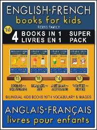 Cover 16 - 4 Books in 1 - 4 Livres en 1 (Super Pack) - English French Books for Kids (Anglais Français Livres pour Enfants)