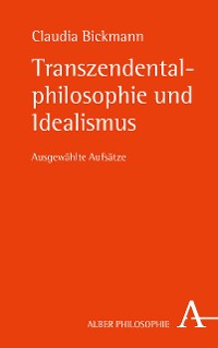 Cover Transzendentalphilosophie und Idealismus