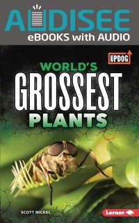 Cover World's Grossest Plants