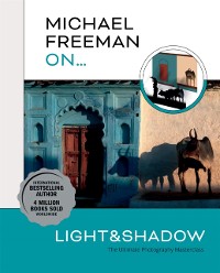 Cover Michael Freeman On  Light & Shadow
