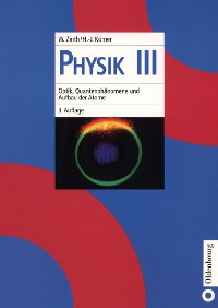 Cover Optik, Quantenphänomene und Aufbau der Atome