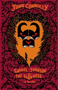 Cover Samuel Johnson vs the Darkness Trilogy