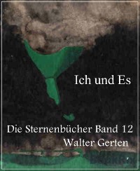 Cover Die Sternenbücher Band 12 Ich und Es