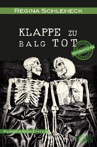 Cover Klappe zu - Balg tot