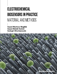 Cover Electrochemical Biosensors in Practice: Materials and Methods