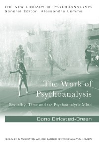 Cover The Work of Psychoanalysis