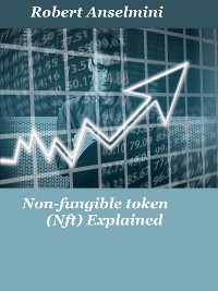 Cover Non-fungible token (Nft) Explained