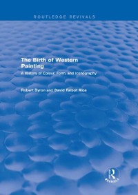 Cover The Birth of Western Painting (Routledge Revivals)
