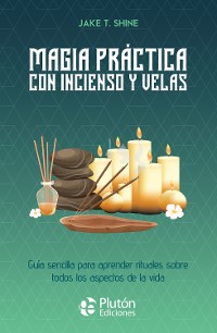 Cover Magia práctica con incienso y velas