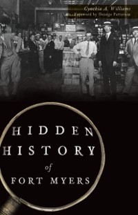 Cover Hidden History of Fort Myers