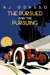 Cover The Pursued and the Pursing