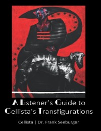 Cover Listener's Guide to Cellista's Transfigurations