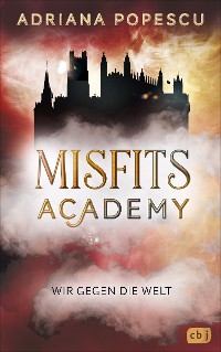 Cover Misfits Academy – Wir gegen die Welt
