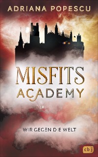 Cover Misfits Academy – Wir gegen die Welt