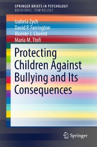 Cover Protecting Children Against Bullying and Its Consequences