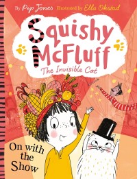 Cover Squishy McFluff: On with the Show