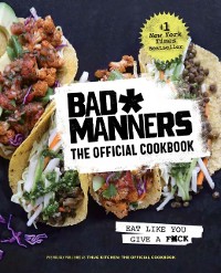 Cover Bad Manners: The Official Cookbook