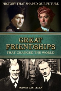 Cover Great Friendships: That Changed the World