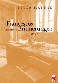 Cover Francescos verlorene Erinnerungen