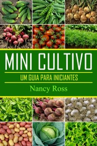 Cover Mini Cultivo - Um Guia Para Iniciantes