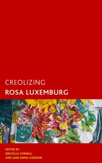 Cover Creolizing Rosa Luxemburg