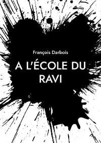 Cover A l'école du ravi