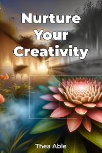 Cover Nurture Your Creativity