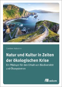 Cover Natur und Kultur in Zeiten der ökologischen Krise