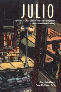 Cover Julio:  a Brooklyn Boy Plays Detective to Find His Missing Father