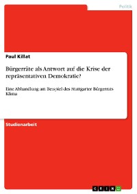 Cover Bürgerräte als Antwort auf die Krise der repräsentativen Demokratie?