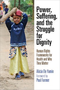 Cover Power, Suffering, and the Struggle for Dignity