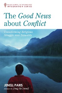Cover The Good News about Conflict
