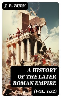 Cover A History of the Later Roman Empire (Vol. 1&2)