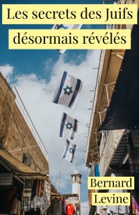 Cover Les secrets des Juifs désormais révélés