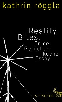 Cover Reality Bites. In der Gerüchteküche