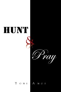 Cover Hunt & Pray