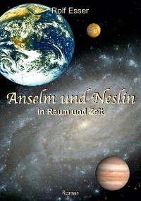 Cover Anselm und Neslin in Raum und Zeit