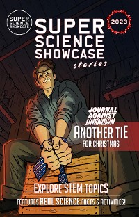 Cover Another Tie for Christmas: Journal Against the Unknown (Super Science Showcase Christmas Stories #6)
