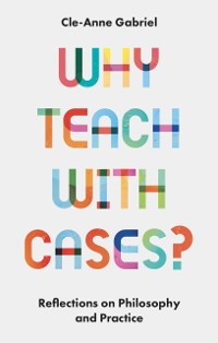 Cover Why Teach with Cases?