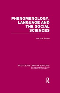 Cover Phenomenology, Language and the Social Sciences