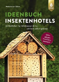 Cover Ideenbuch Insektenhotels