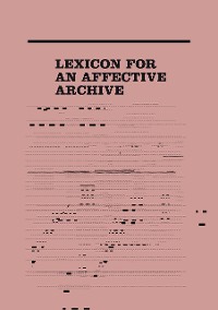 Cover Lexicon for an Affective Archive