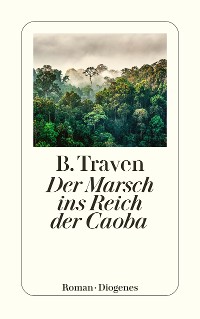 Cover Der Marsch ins Reich der Caoba