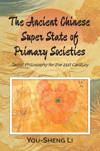 Cover The Ancient Chinese Super State of Primary Societies